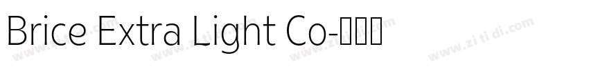 Brice Extra Light Co字体转换